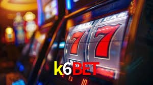 k6bet Caça-níqueis móveis